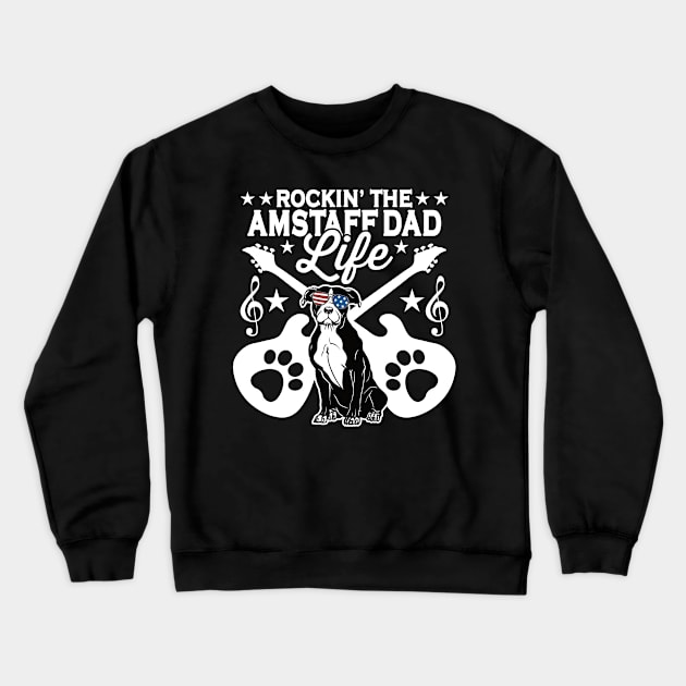 Rockin The Amstaff Dad Life Dog Lover Guitar Musician Crewneck Sweatshirt by RadStar